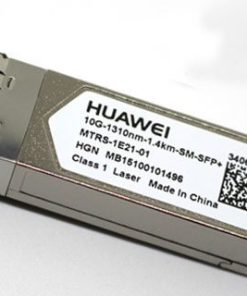 Module quang Huawei ZTE SFP+ 10G 1310nm 1.4KM BBU RRU chính hãng